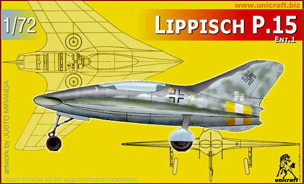 Unicraft Models 1/72 LIPPISCH P.20 German WWII Jet Fighter Project 